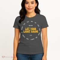 Let You Light Shine Matthew 5:16 Positive Bible Verse Women's T-Shirt thumb 4