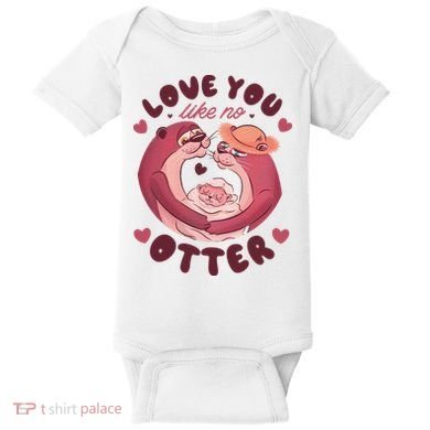 Love You Like No Otter Cute Baby Bodysuit