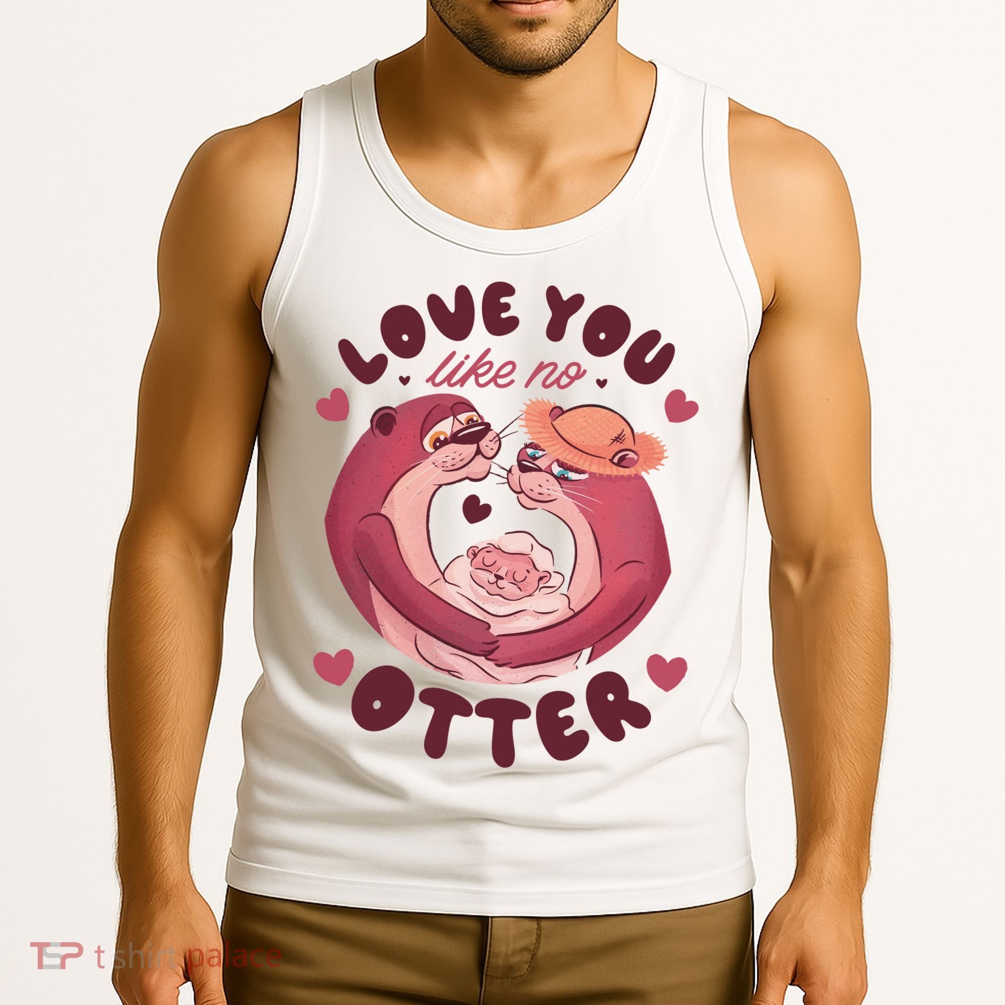 Love You Like No Otter Cute Tank Top