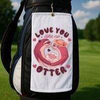 Love You Like No Otter Cute Golf Towel thumb 2