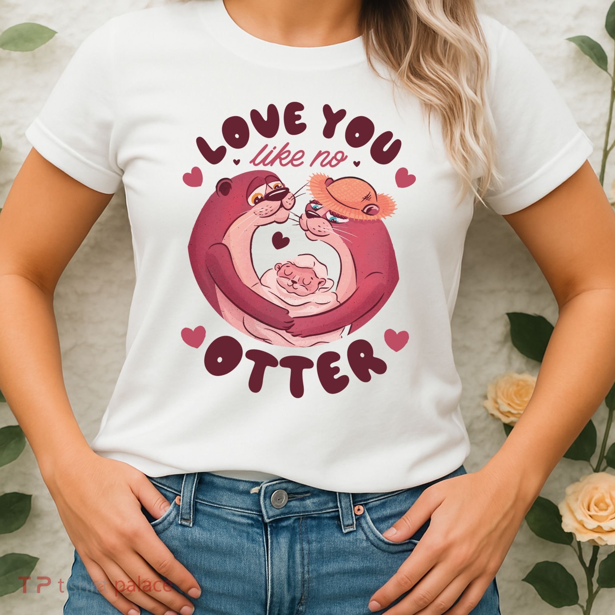 Love You Like No Otter Cute Women's T-Shirt