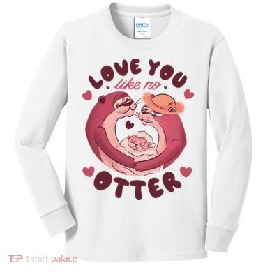 Love You Like No Otter Cute Kids Long Sleeve Shirt