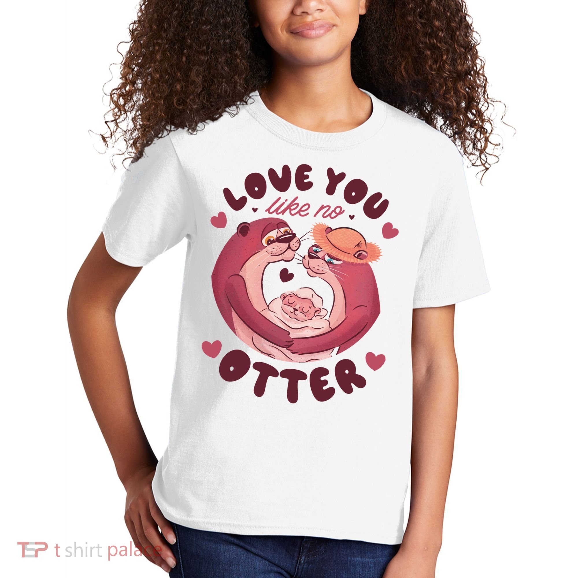 Love You Like No Otter Cute Kids T-Shirt