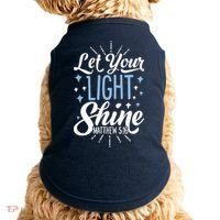 Let Your Light Shine Christian Religious Gifts Doggie Tank thumb 0