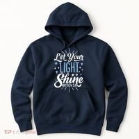 Let Your Light Shine Christian Religious Gifts Hoodie thumb 0