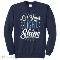 Let Your Light Shine Christian Religious Gifts Sweatshirt thumb 0