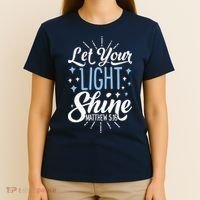 Let Your Light Shine Christian Religious Gifts T-Shirt thumb 4