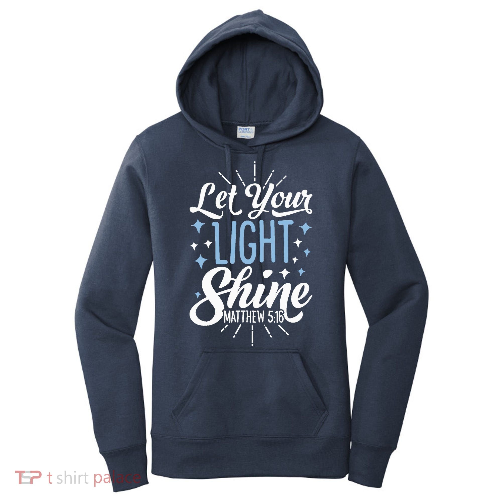 Let Your Light Shine Christian Religious Gifts Women's Hoodie
