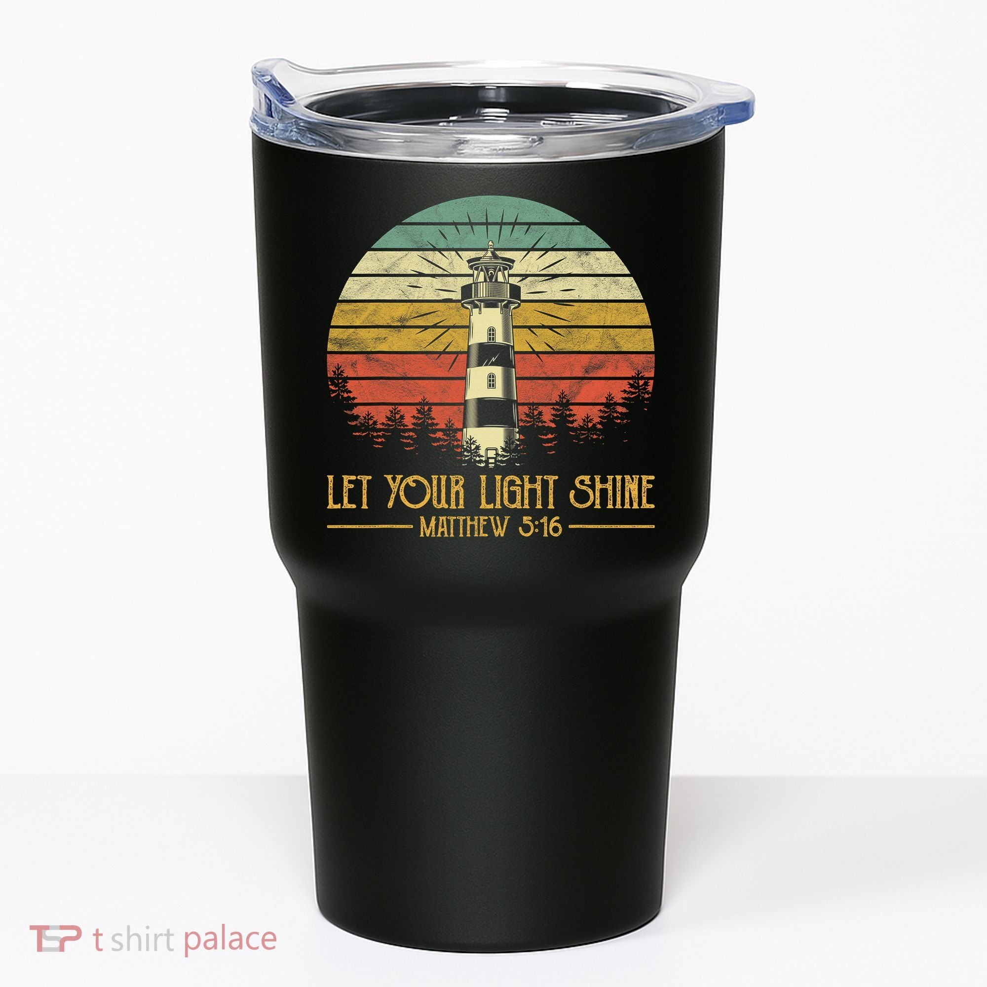 Let Your Light Shine Christian Believer Religious Lighthouse Tumbler
