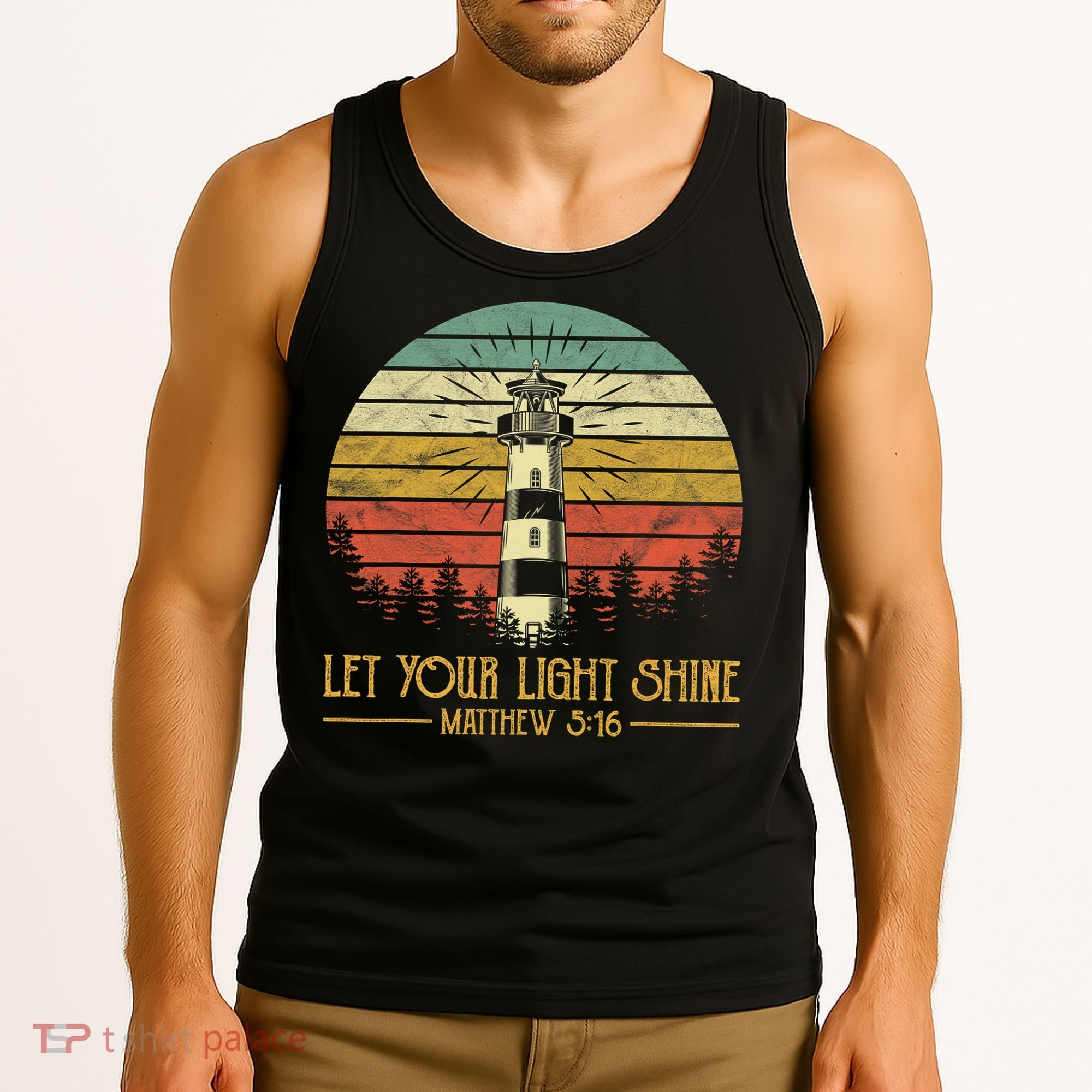Let Your Light Shine Christian Believer Religious Lighthouse Tank Top