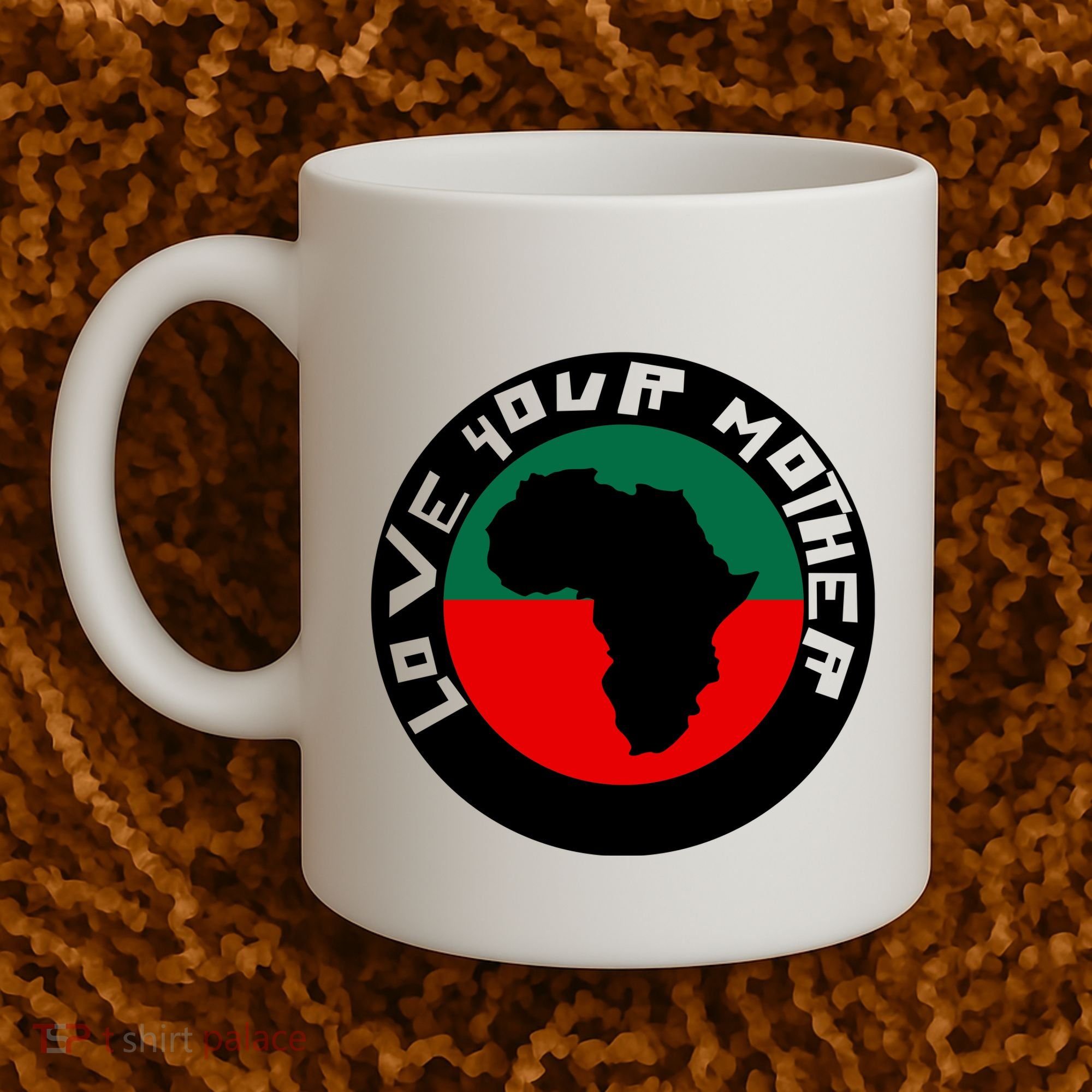 Love Your Mother Africa Black History Coffee Mug