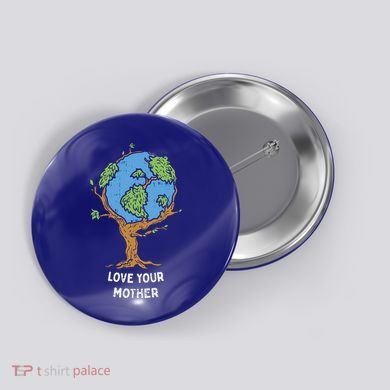 Love Your Mother Earth Day Gift Environt Eco World Tree Cool Gift Button