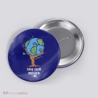Love Your Mother Earth Day Gift Environt Eco World Tree Cool Gift Button thumb 0