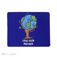 Love Your Mother Earth Day Gift Environt Eco World Tree Cool Gift Mousepad thumb 0