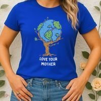 Love Your Mother Earth Day Gift Environt Eco World Tree Cool Gift Women's T-Shirt thumb 2