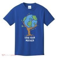 Love Your Mother Earth Day Gift Environt Eco World Tree Cool Gift Kids T-Shirt thumb 0
