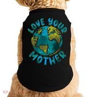 Love Your Mother Earth Day Environmental Awareness Themed Doggie Tank thumb 0