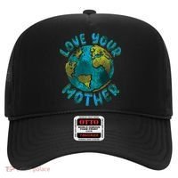 Love Your Mother Earth Day Environmental Awareness Themed Hat thumb 0