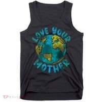 Love Your Mother Earth Day Environmental Awareness Themed Tank Top thumb 0
