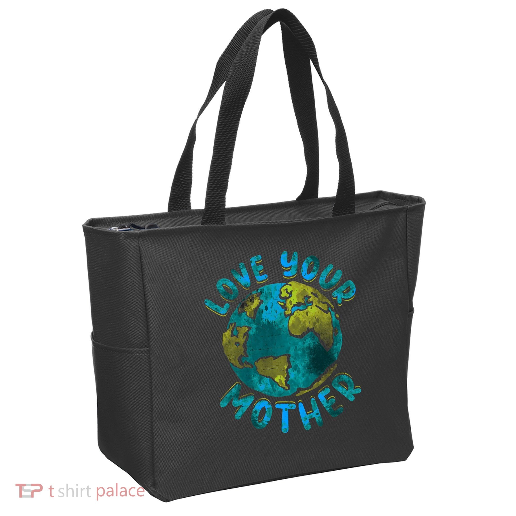 Love Your Mother Earth Day Environmental Awareness Themed Tote Bag