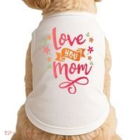 Love You Mom Gift For Her Doggie Tank thumb 0