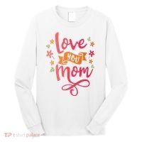 Love You Mom Gift For Her Long Sleeve Shirt thumb 0