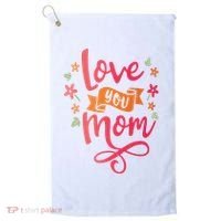 Love You Mom Gift For Her Golf Towel thumb 0