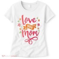 Love You Mom Gift For Her Women's T-Shirt thumb 0