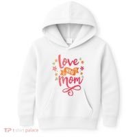 Love You Mom Gift For Her Kids Hoodie thumb 0