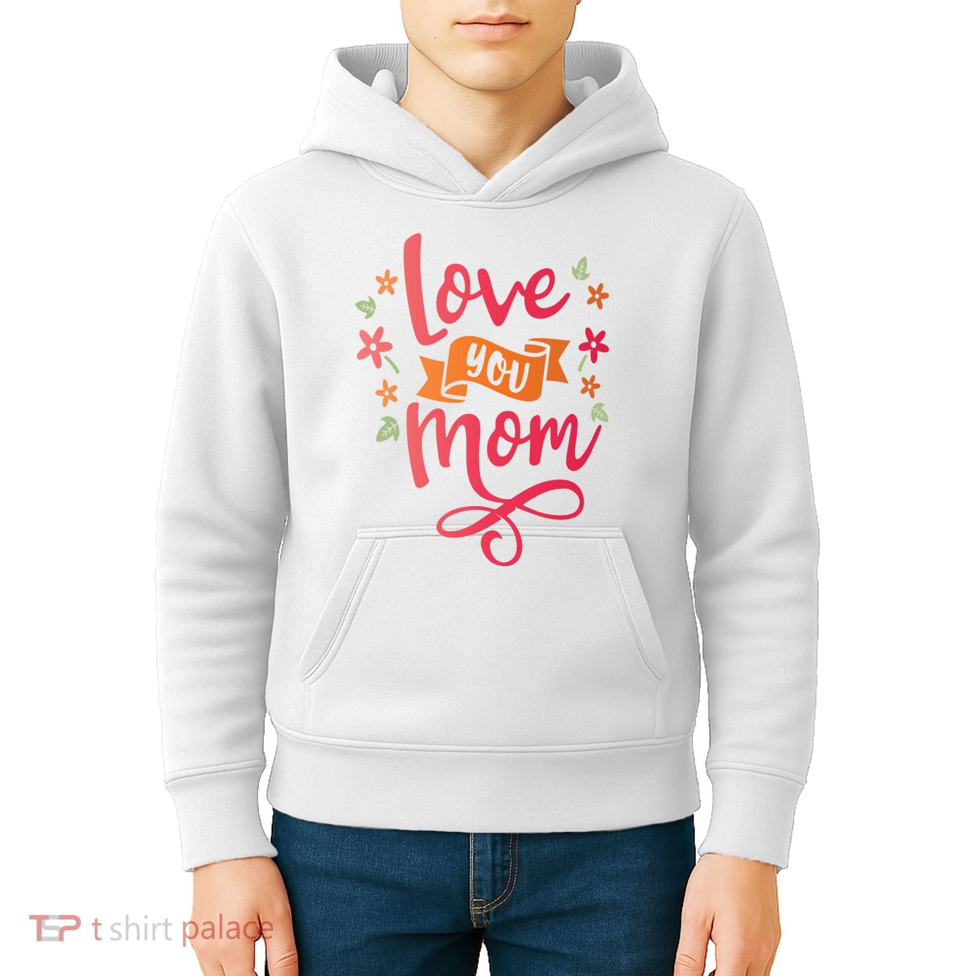 Love You Mom Gift For Her Kids Hoodie