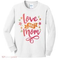 Love You Mom Gift For Her Kids Long Sleeve Shirt thumb 0