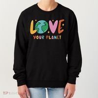 Love Your Planet Earth Day Women's Sweatshirt thumb 0