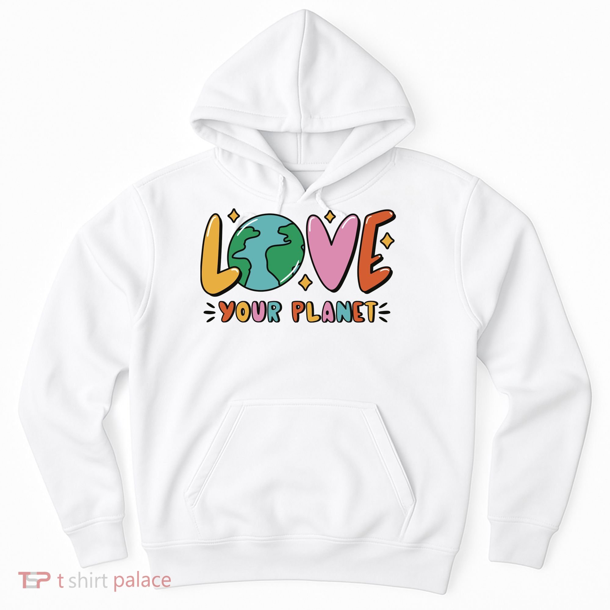 Love Your Planet Earth Day Hoodie