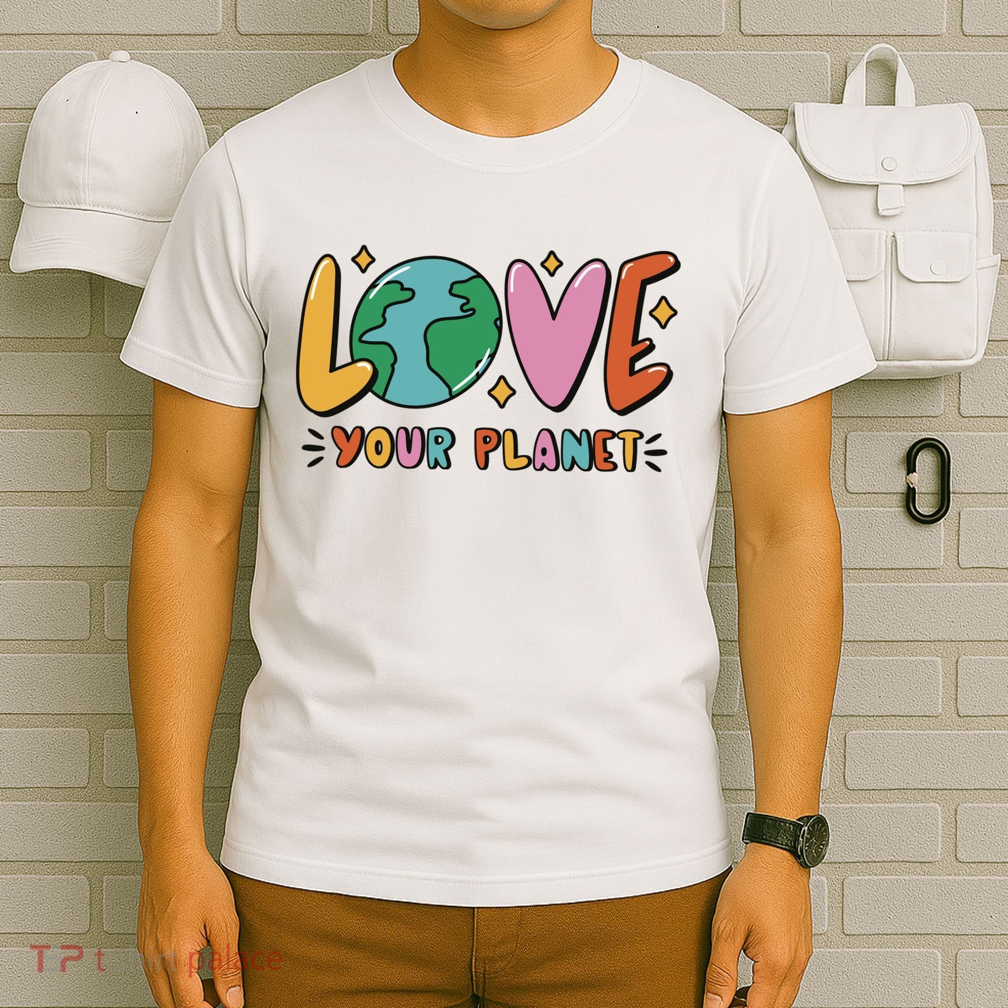Love Your Planet Earth Day T-Shirt