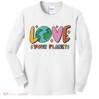 Love Your Planet Earth Day Kids Long Sleeve Shirt thumb 0