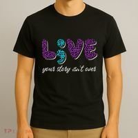 Live Your Story Isn't Over Suicide Prevention Awareness T-Shirt thumb 3