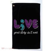Live Your Story Isn't Over Suicide Prevention Awareness Golf Towel thumb 0