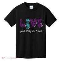 Live Your Story Isn't Over Suicide Prevention Awareness Kids T-Shirt thumb 0