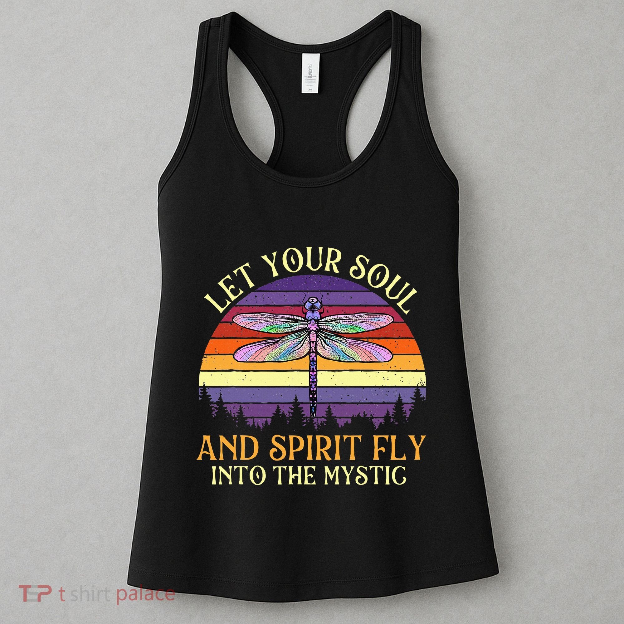 Let Your Soul And Spirit Fly Into The Mystic Dragonfly Lover Women's Tank Top