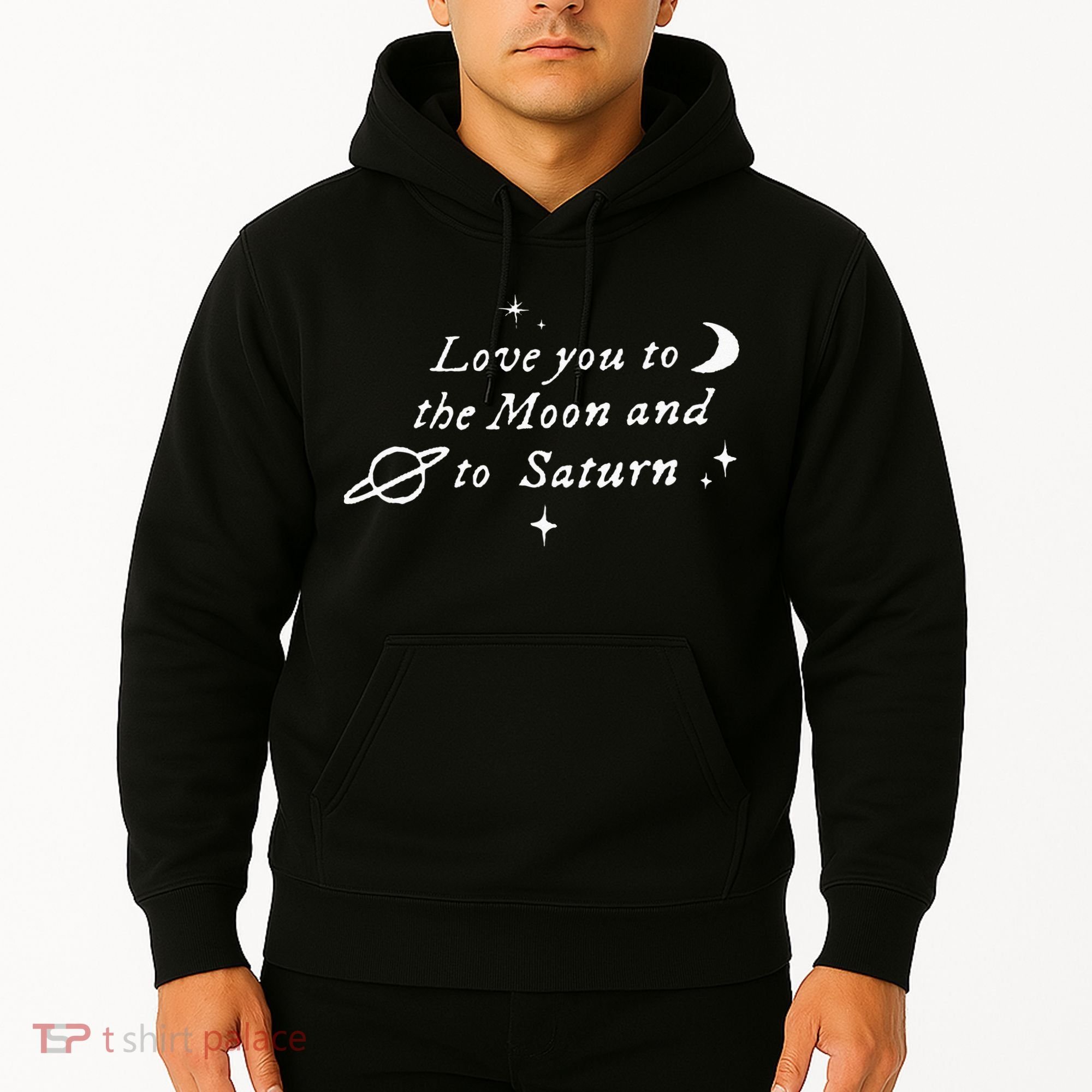 Love You To The Moon & Saturn Hoodie