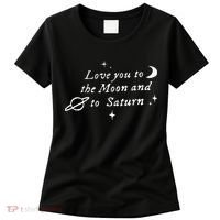 Love You To The Moon & Saturn Women's T-Shirt thumb 0