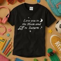 Love You To The Moon & Saturn Kids T-Shirt thumb 3