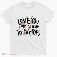 Love You Tomatoes Funny T-Shirt thumb 0