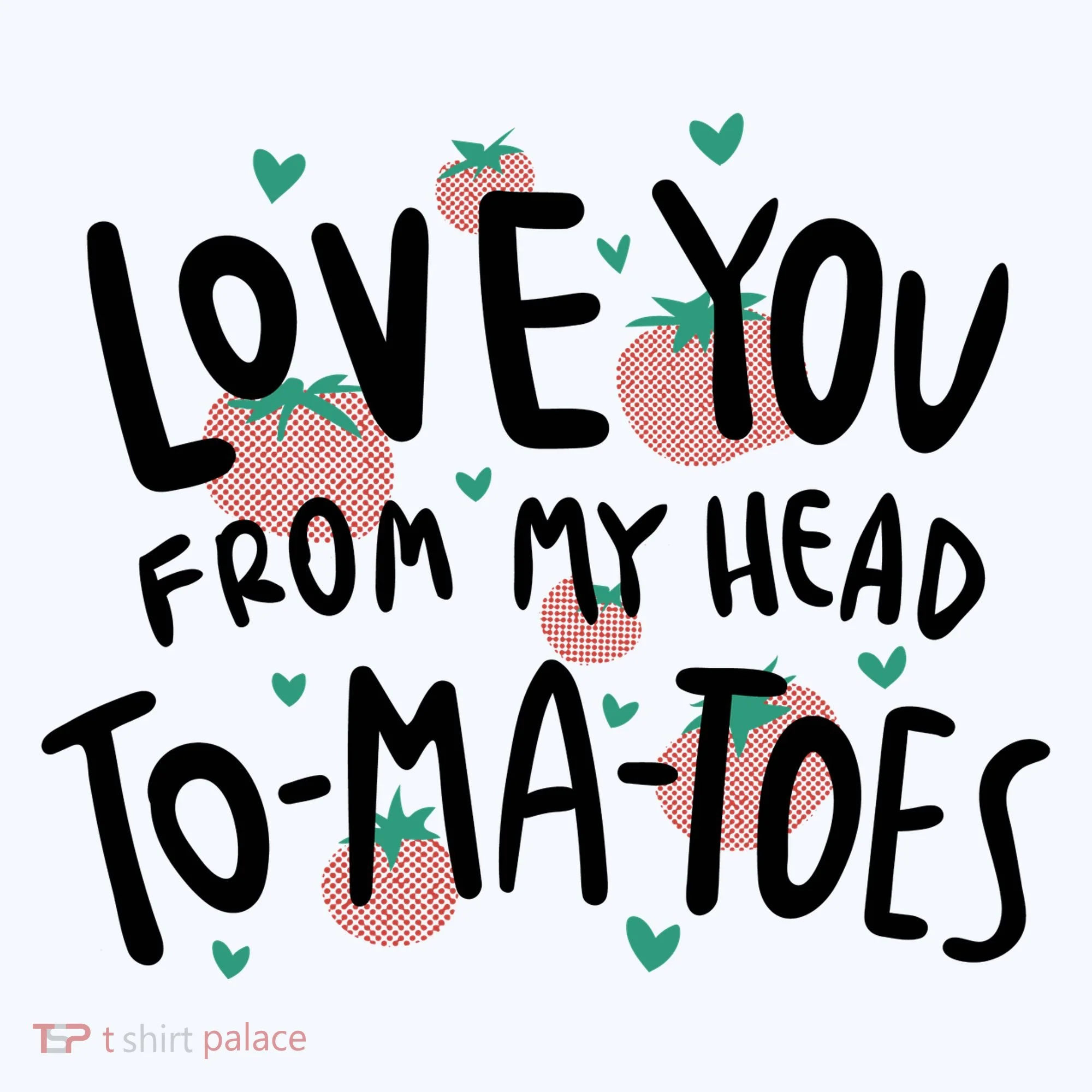 Love You Tomatoes Funny Women's Hoodie