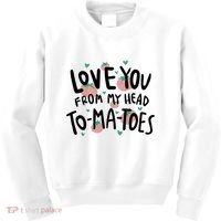 Love You Tomatoes Funny Kids Sweatshirt thumb 0