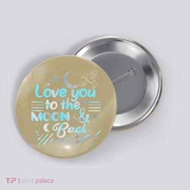 Love You To The Moon  Back Space Rocket Stars Design Gift Button