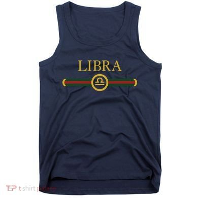 Libra Zodiac October Sep Birthday Graphic Art Libra Sign Tank Top