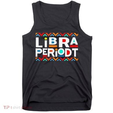 Libra Zodiac September 23 October 22 Birthday Tank Top
