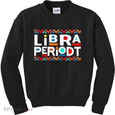 Libra Zodiac September 23 October 22 Birthday Kids Sweatshirt