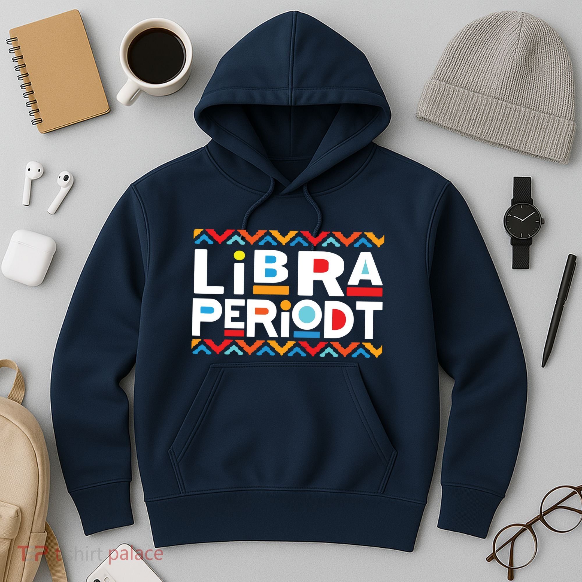 Libra Zodiac Shirts September 23 October 22 Birthday Hoodie